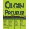 Çılgın Projeler