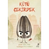 Çılgın Yiyecekler Serisi - Kötü Çekirdek