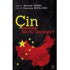 Çin Dünyayı Ele mi Geçiriyor?