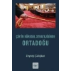 Çin’in Küresel Stratejisinde Ortadoğu