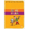 Çıtır Çıtır Felsefe Serisi 08 - İş ve Para