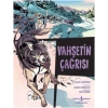 Çizgilerle Klasikler Dizisi - Vahşetin Çağrısı