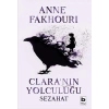 Clara’nın Yolculuğu - Sezahat