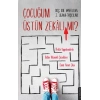 Çocuğum Üstün Zekalı mı?