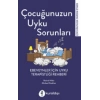 Çocuğunuzun Uyku Sorunları