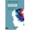 Çocuk Bir Varoluş Hikayesi