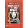 Çocuklar İçin 1921-1923 Dersleri