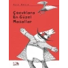 Çocuklara En Güzel Masallar