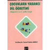 Çocuklara Yabancı Dil Öğretimi