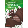 Çocuklardan Yarasaya Mektuplar