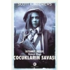 Çocukların Savaşı - Kıyamet Okulu 3. Kitap