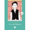 Çocukluğum