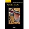 Cogito – 118 / Küçülme Sanatı
