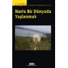 Cogito 98 – Hasta Bir Dünyada Yaşlanmak