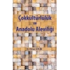 Çokkültürlülük ve Anadolu Aleviliği