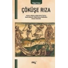 Çöküşe Rıza