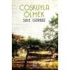 Coşkuyla Ölmek