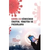 Cov*d 19 Sürecinde Üretim, Yönetim ve Pazarlama