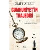 Cumhuriyetin Trajedisi