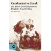 Cumhuriyet ve Çocuk