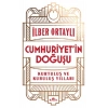Cumhuriyet’in Doğuşu