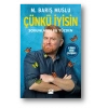 Çünkü İyisin