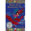 Dağın Ay’la Buluştuğu Yer