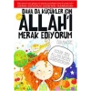 Daha da Küçükler İçin Allahı Merak Ediyorum 1. Kitap