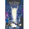 Daha Geride Kalanlar