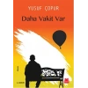 Daha Vakit Var