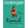 Dahiler Sınıfı - Kopernik ve Astronomi Devrimi