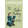 Dahiler Sınıfı - Stephen Hawking