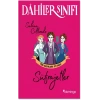 Dahiler Sınıfı - Süfrajetler Tüm Kadınlara Oy Hakkı