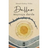 Dallar Meyveye Durdu