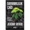 Dayanıklılık Çağı
