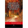 Death in the Woods and Other Stories