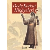 Dede Korkut Hikayeleri