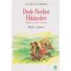 Dede Korkut Hikayeleri