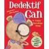 Dedektif Can ve Kayıp Kurabiye Olayı