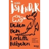 Dedem Beni Korkuttu Hikayeleri
