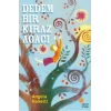 Dedem Bir Kiraz Ağacı