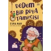 Dedem Bir Rüya Tamircisi
