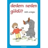 Dedem Neden Güldü?