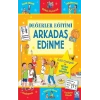 Değerler Eğitimi / Arkadaş Eğitimi