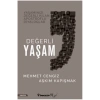 Değerli Yaşam
