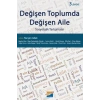 Değişen Toplumda Değişen Aile