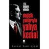 Değişik Yanlarıyla Yahya Kemal