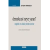 Demokrasi Neye Yarar?
