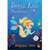 Deniz Kızı Maceraları 4. Kitap - Derinlerdeki Tehlike!