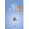 Dervişin Teselli Koleksiyonu 2